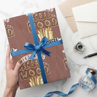Funny Carpenter Woodworking Wrapping Paper Roll There Is Scrap Wood Just Pieces Not Yet Used - Wonder Print Shop