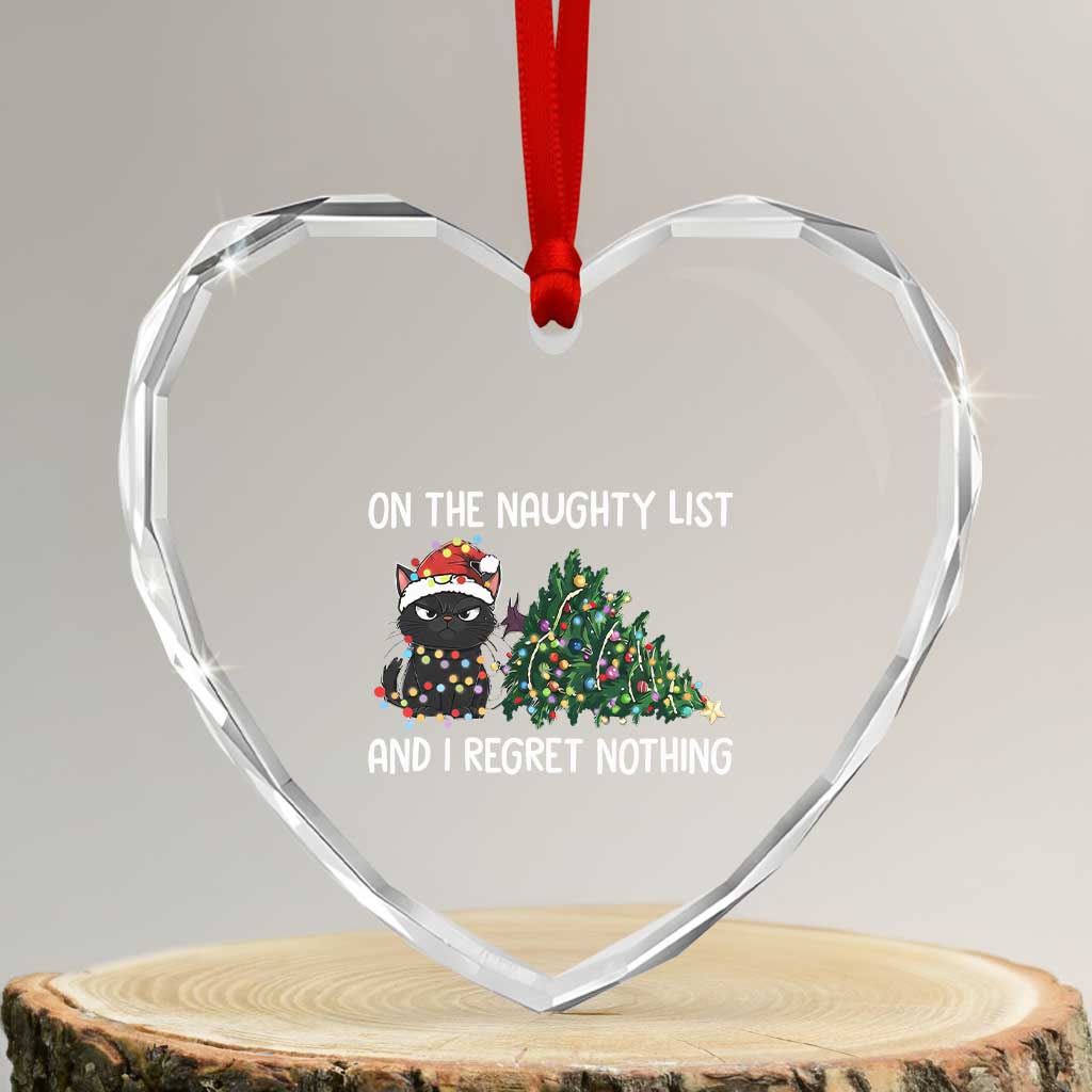Funny Cat Christmas Heart Crystal Glass Ornament On The Naughty List And I Regret Nothing - Wonder Print Shop