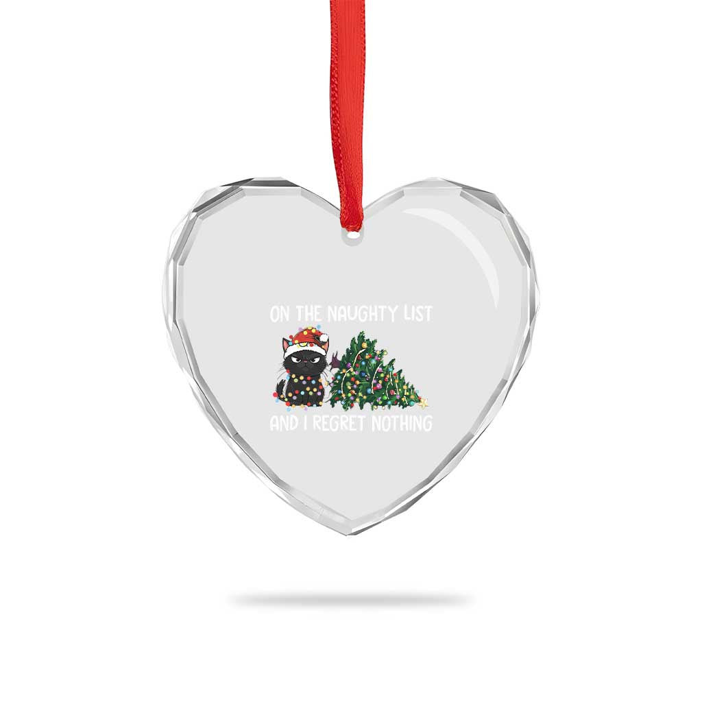 Funny Cat Christmas Heart Crystal Glass Ornament On The Naughty List And I Regret Nothing - Wonder Print Shop