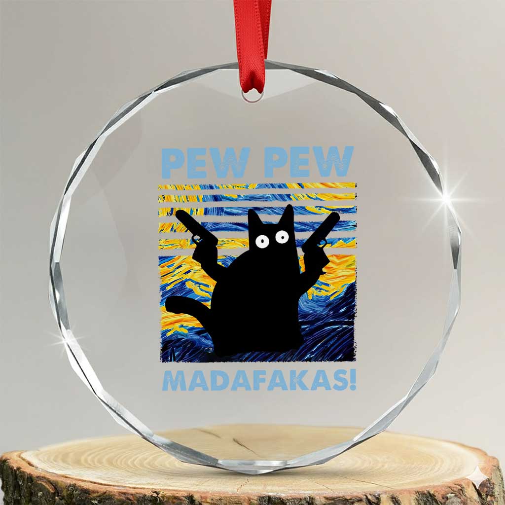 Funny Cat Crystal Glass Ornament Pew Pew Madafakas Retro Vintage Starry Night TS02