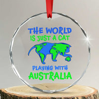 Funny Cat Crystal Glass Ornament The World Is A Cat Playing With Australia - Wonder Print Shop