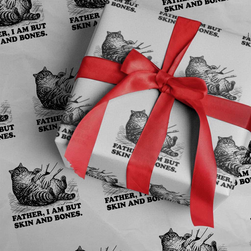 Funny Cat Dad Cat Lover Wrapping Paper Roll Father I Am But Skin and Bones