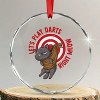 Funny Cat Darts Lover Crystal Glass Ornament Lets Play Darts Right Meow - Wonder Print Shop