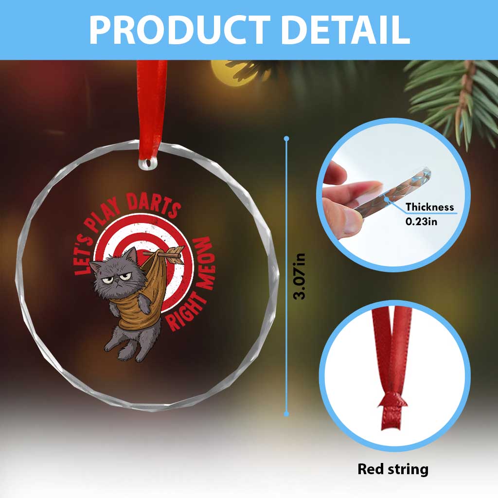 Funny Cat Darts Lover Crystal Glass Ornament Lets Play Darts Right Meow - Wonder Print Shop