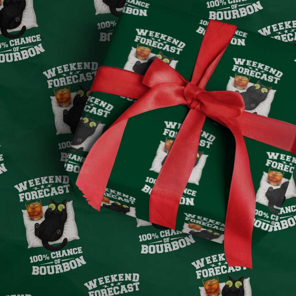Funny Cat Drinking Wrapping Paper Roll Weekend Forecast 100% Chance Of Bourbon - Wonder Print Shop
