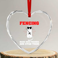 Funny Cat Fencing Heart Crystal Glass Ornament Make Me New Friends And Stab Them - Wonder Print Shop