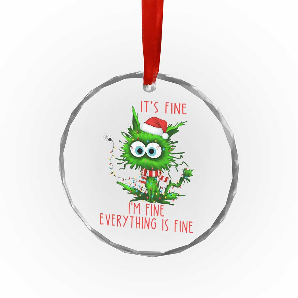 Funny Cat Green Christmas Crystal Glass Ornament It Is Fine I Am Fine Everything Is Fine - Wonder Print Shop