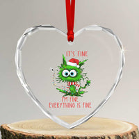 Funny Cat Green Christmas Heart Crystal Glass Ornament It Is Fine I Am Fine Everything Is Fine - Wonder Print Shop