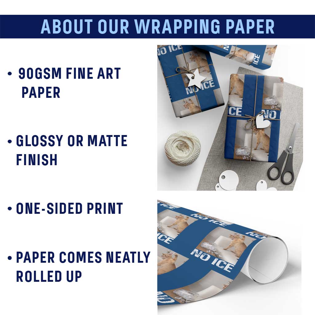 Funny Cat Meme No Ice Wrapping Paper Roll Subtle FDT Political Satire Satirical Humor