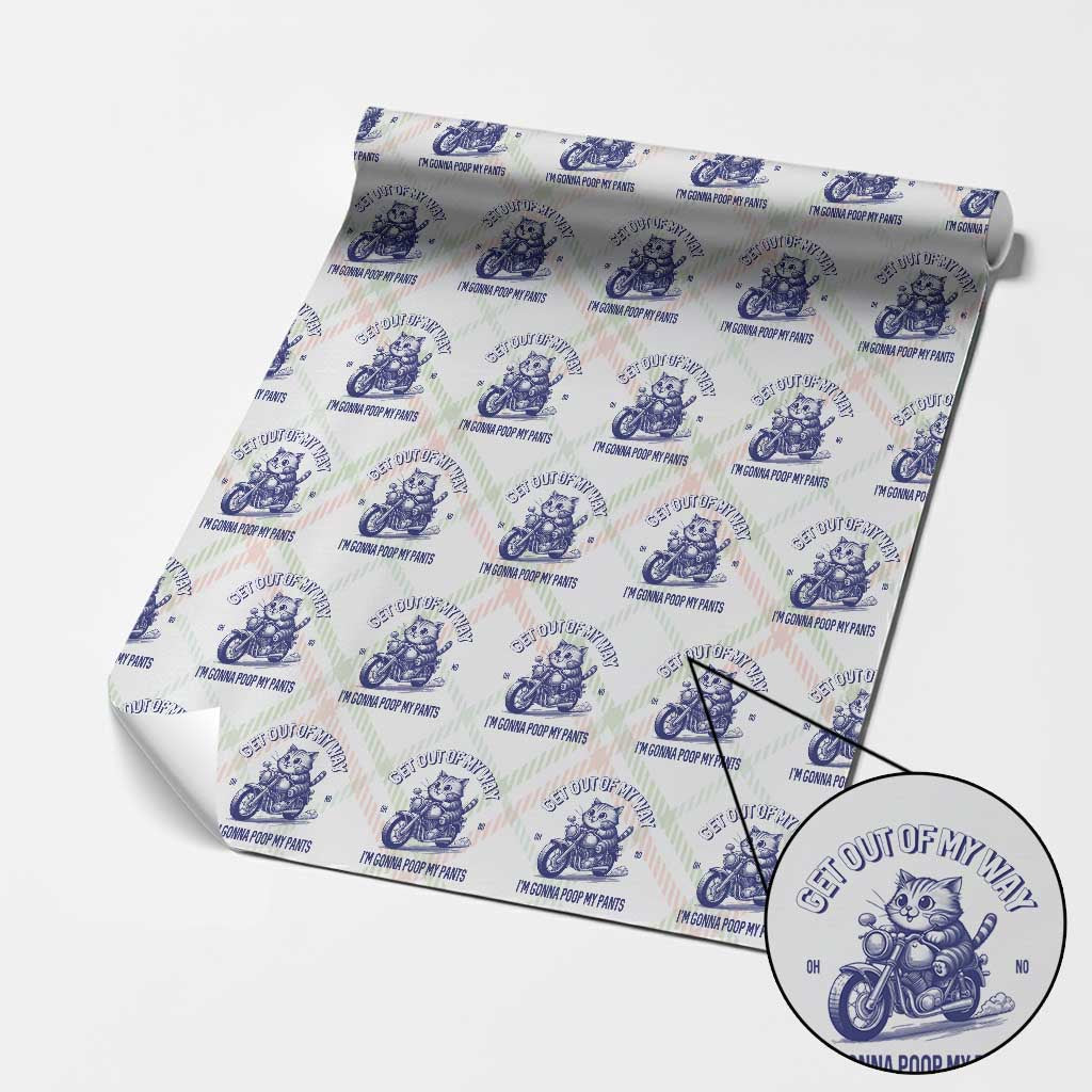 Funny Cat Meme Wrapping Paper Roll Get Out of My Way Gonna Poop My Pants Adult Humor Meme - Wonder Print Shop