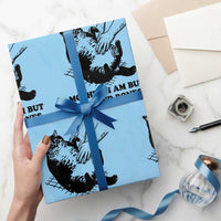 Funny Cat Mom Cat Lover Wrapping Paper Roll Mother I Am But Skin and Bones