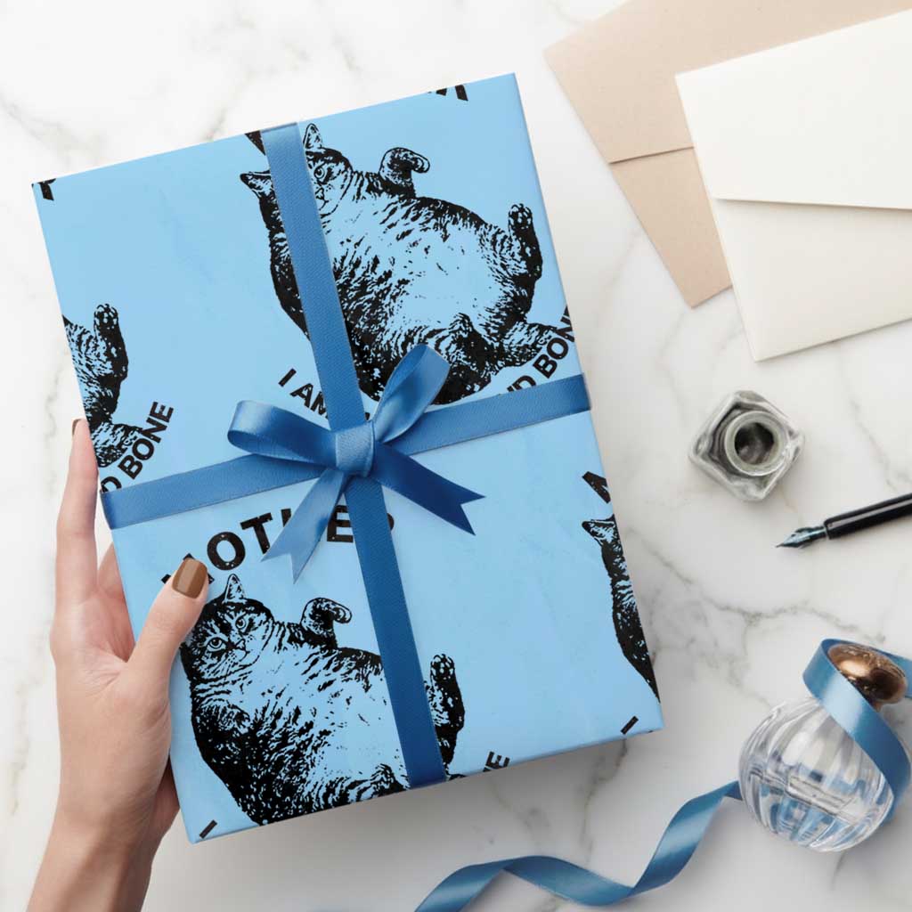 Funny Cat Mother I Am But Skin And Bone Wrapping Paper Roll - Wonder Print Shop