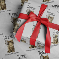 Funny Cat Plays Tennis Wrapping Paper Roll Because Murder Is Wrong - Wonder Print Shop