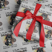 Funny Cat Plays Tennis Wrapping Paper Roll Because Punching People Is Against The Law - Wonder Print Shop