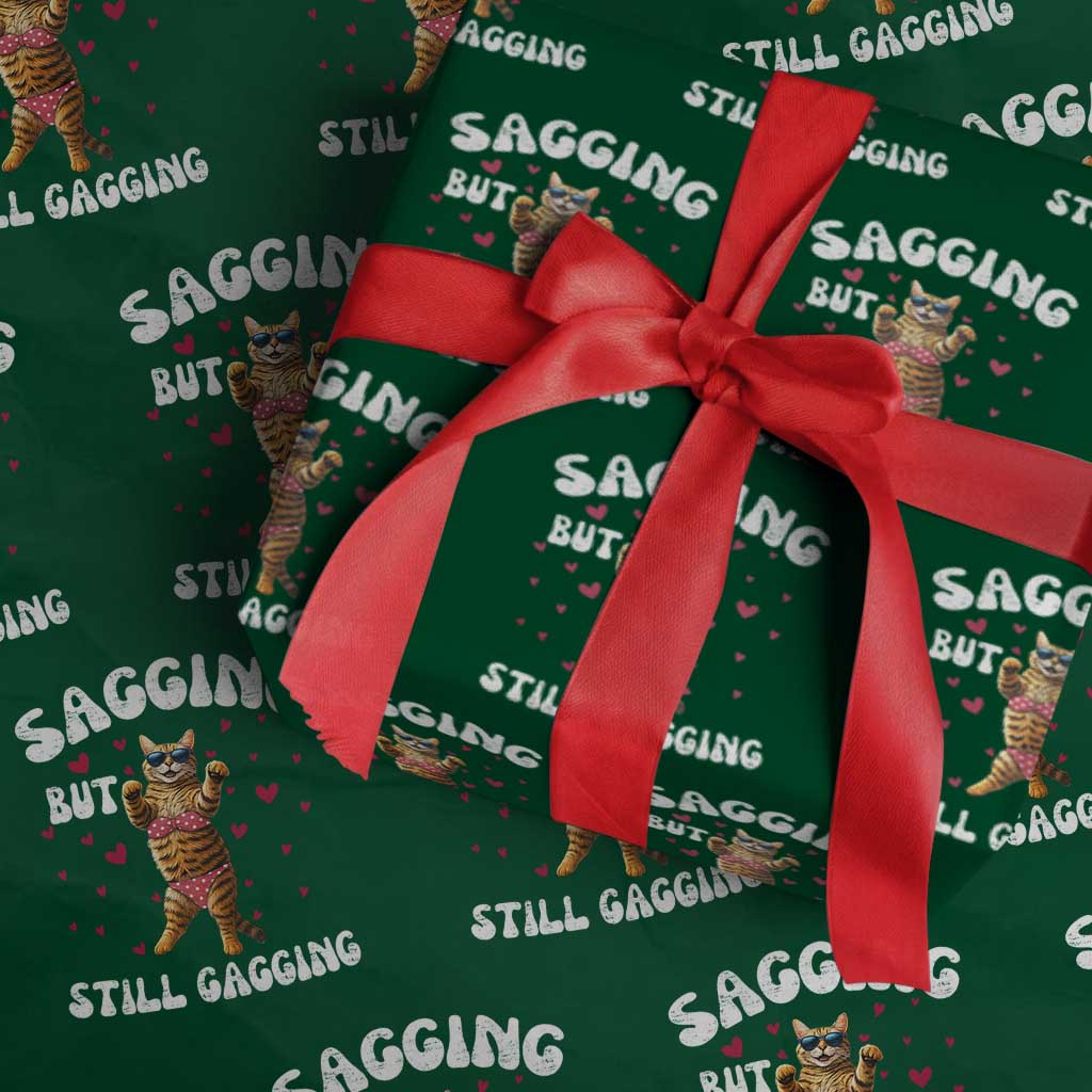 Funny Cat Sexy Wrapping Paper Roll Sagging But Still Gagging Gift - Wonder Print Shop