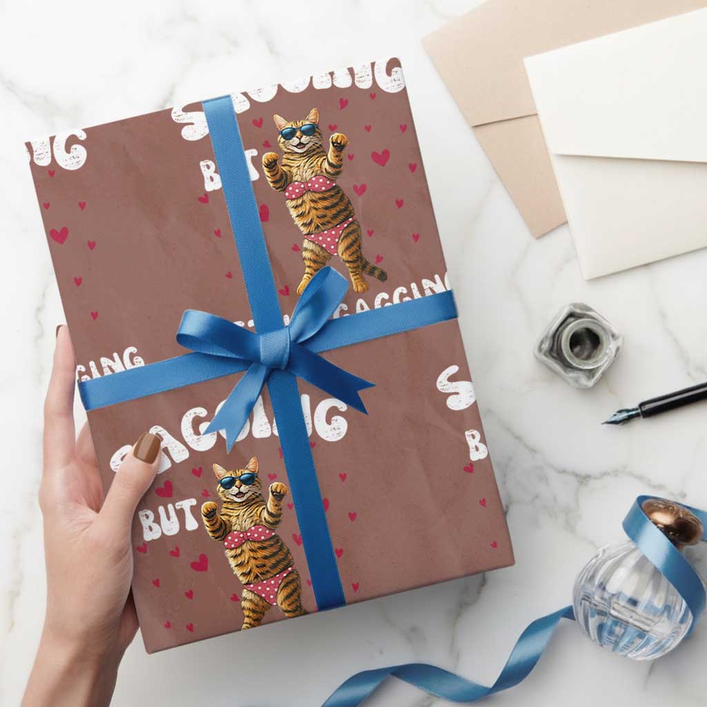 Funny Cat Sexy Wrapping Paper Roll Sagging But Still Gagging Gift - Wonder Print Shop