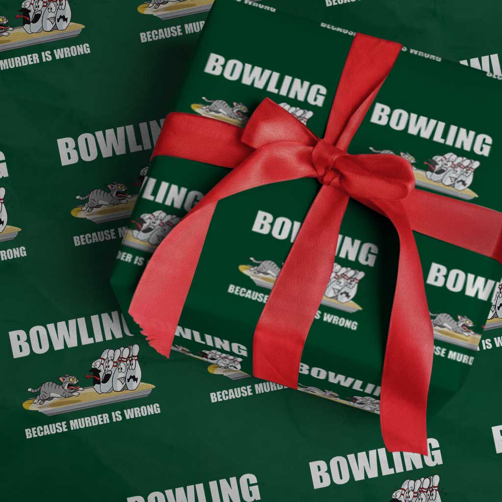 Funny Cat Wrapping Paper Roll Bowling Because Murder Is Wrong Gift - Wonder Print Shop