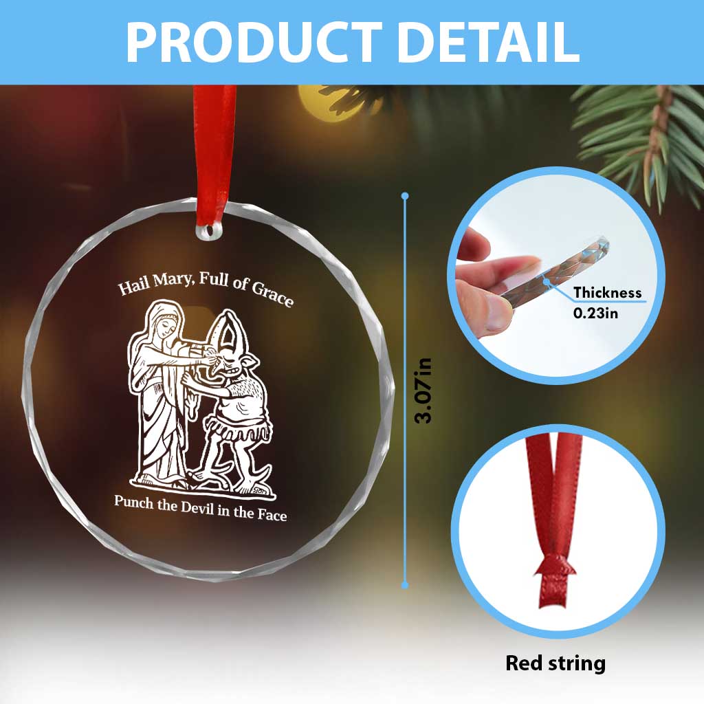 Funny Catholic Faith Humor Crystal Glass Ornament Hail Mary Full of Grace Punch the Devil in the Face