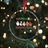 Funny Chicken Christmas Pun Crystal Glass Ornament Making a List Chicken It Twice Cute Holiday Farm Animal - Wonder Print Shop