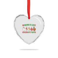 Funny Chicken Christmas Pun Heart Crystal Glass Ornament Making a List Chicken It Twice Cute Holiday Farm Animal - Wonder Print Shop