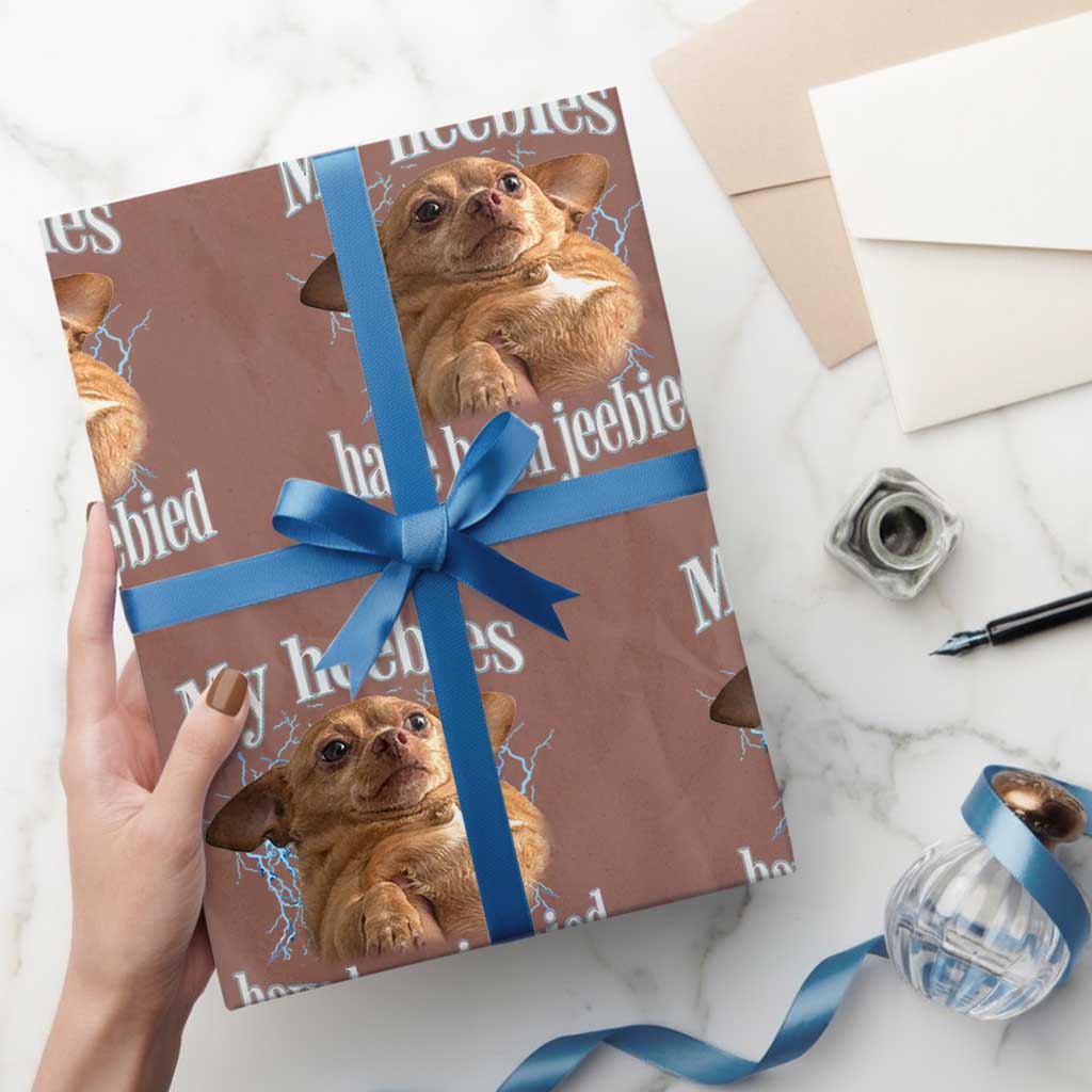 Funny Chihuahua Meme Wrapping Paper Roll My Heebies Have Been Jeebied Bootleg - Wonder Print Shop