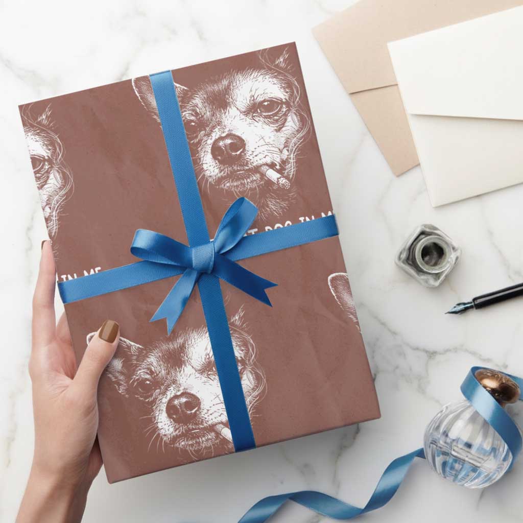 Funny Chihuahua Smoking Meme Wrapping Paper Roll I Got That Dog In Me