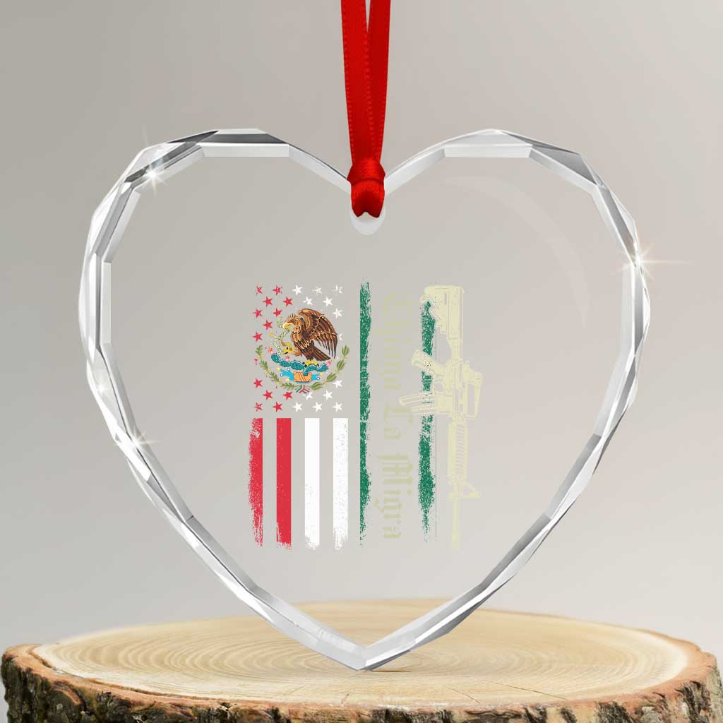 Funny Chinga La Migra Heart Crystal Glass Ornament Gun Vintage Mexican Flag - Wonder Print Shop