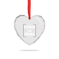 Funny Chinga La Migra Heart Crystal Glass Ornament Star Stripes - Wonder Print Shop