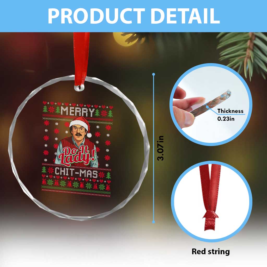 Funny Chit Christmas Crystal Glass Ornament Merry Chit Mas Do It Lady Ugly Xmas - Wonder Print Shop