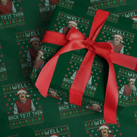 Funny Chit Christmas Wrapping Paper Roll Well Back To It Then Do It Lady - Wonder Print Shop