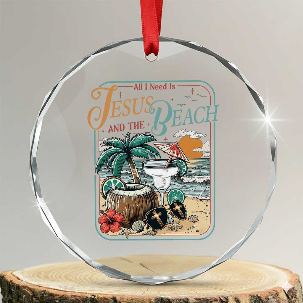 Funny Christian Beach Gift Crystal Glass Ornament All I Need Is Jesus And The Beach