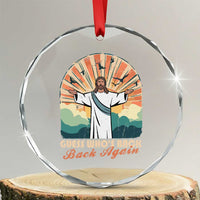 Funny Christian Easter Crystal Glass Ornament Guess Whos Back Jesus Religious - Wonder Print Shop