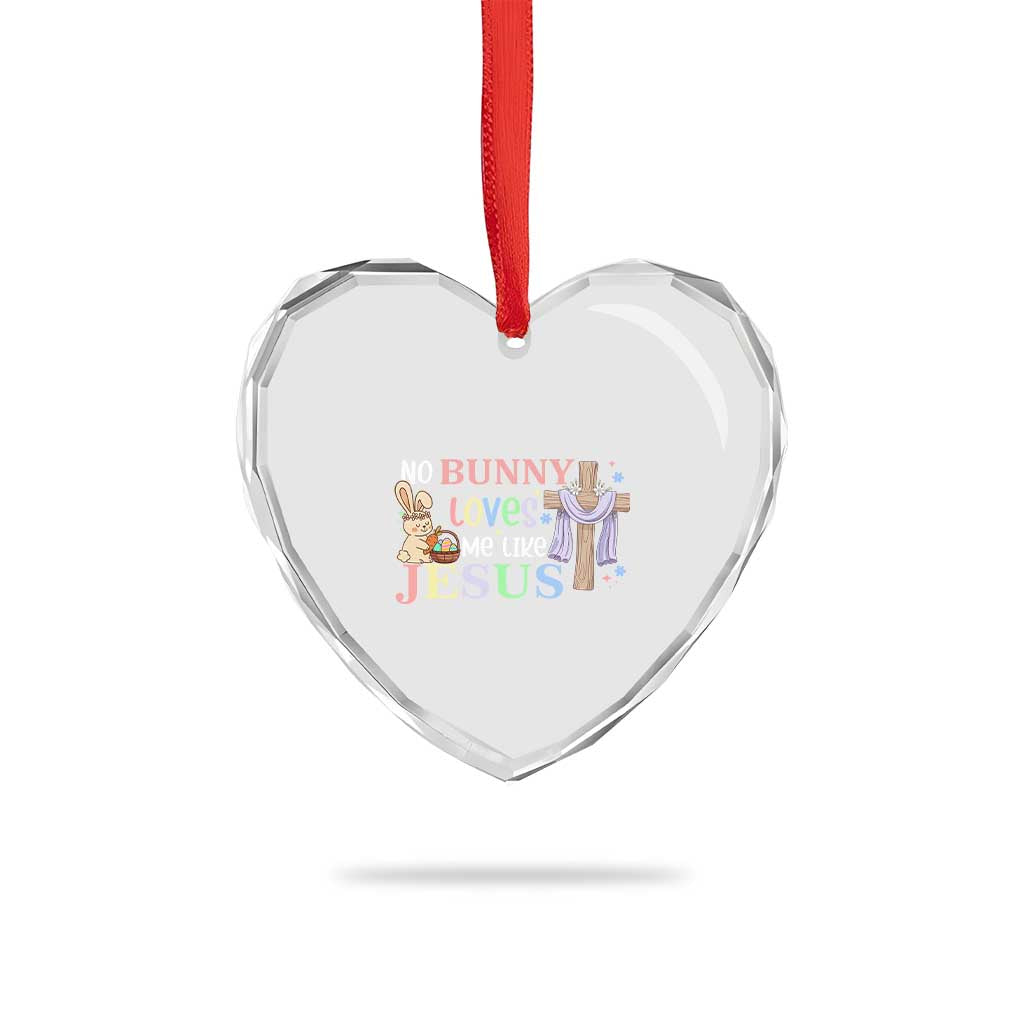 Funny Christian Easter Heart Crystal Glass Ornament No Bunny Loves Me Like Jesus - Wonder Print Shop