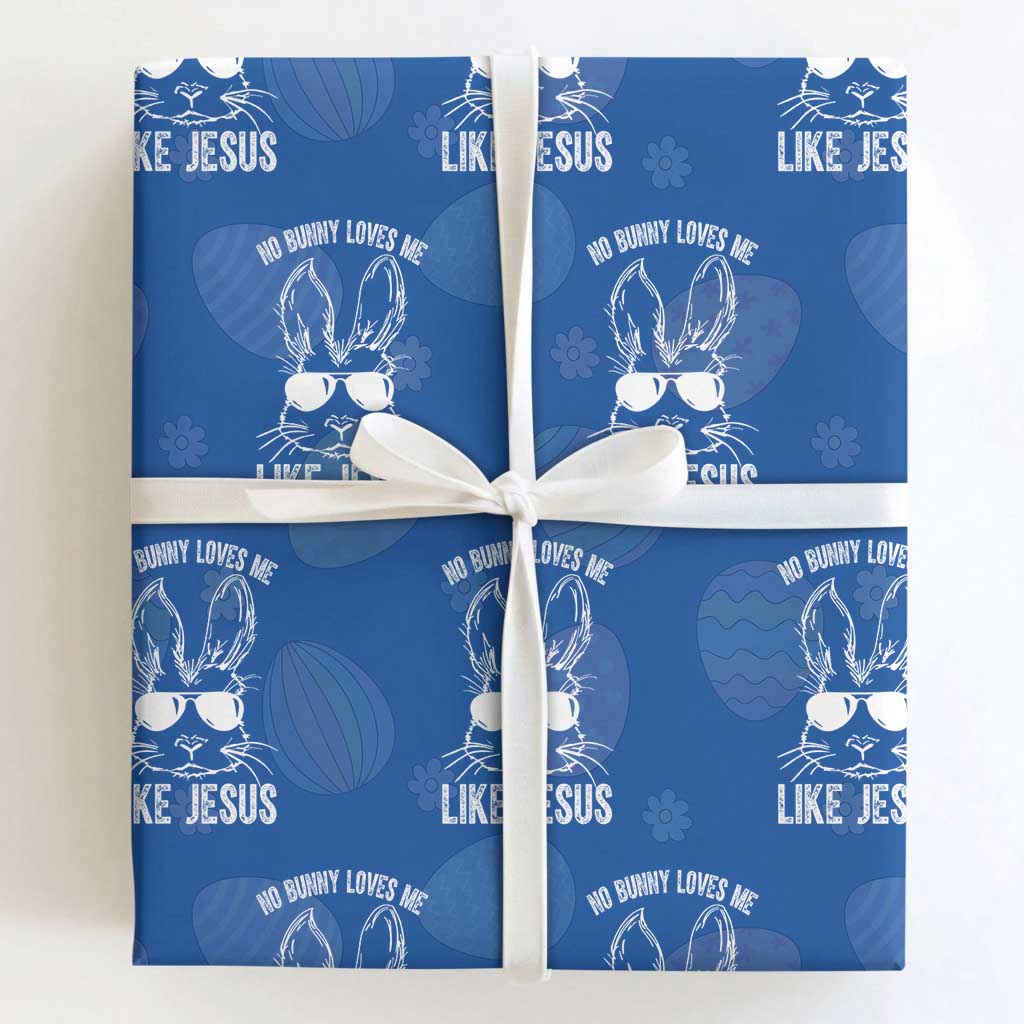 Funny Christian Easter Wrapping Paper Roll No Bunny Loves Me Like Jesus Retro Bunny