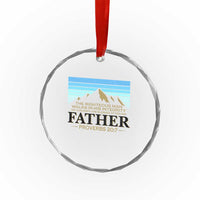 Funny Christian Father Crystal Glass Ornament The Righteous Man Walks In His Integrity Fathers Day - Wonder Print Shop