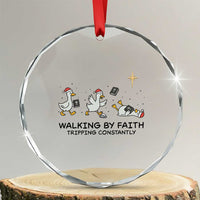 Funny Christian Goose Christmas Crystal Glass Ornament Walking By Faith Tripping Constantly - Wonder Print Shop