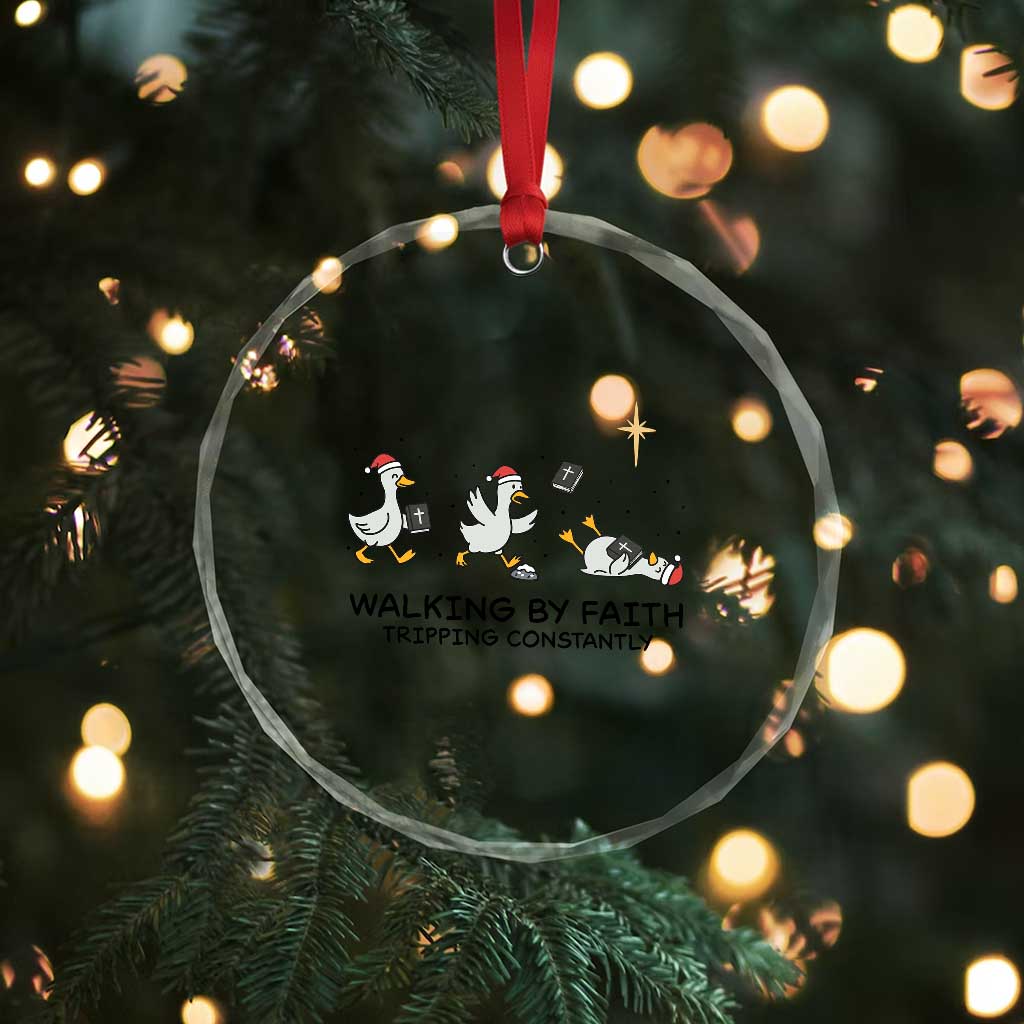 Funny Christian Goose Christmas Crystal Glass Ornament Walking By Faith Tripping Constantly - Wonder Print Shop