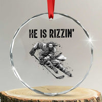 Funny Christian Ice Hockey Lover Gift Crystal Glass Ornament He Is Rizzin - Wonder Print Shop