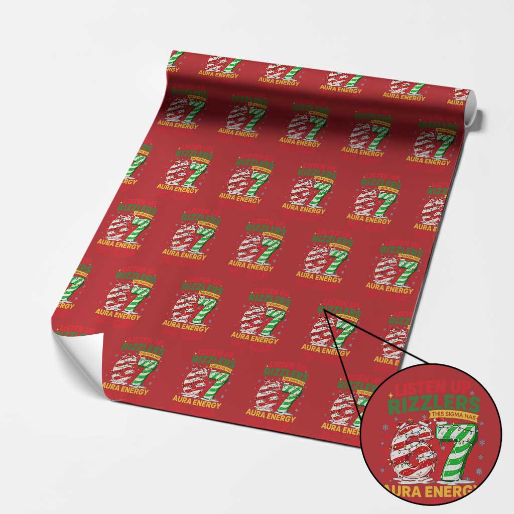 Funny Christmas 67 Meme Wrapping Paper Roll Listen Up Rizzlers This Sigma Has 67 Aura Energy No Cap - Wonder Print Shop