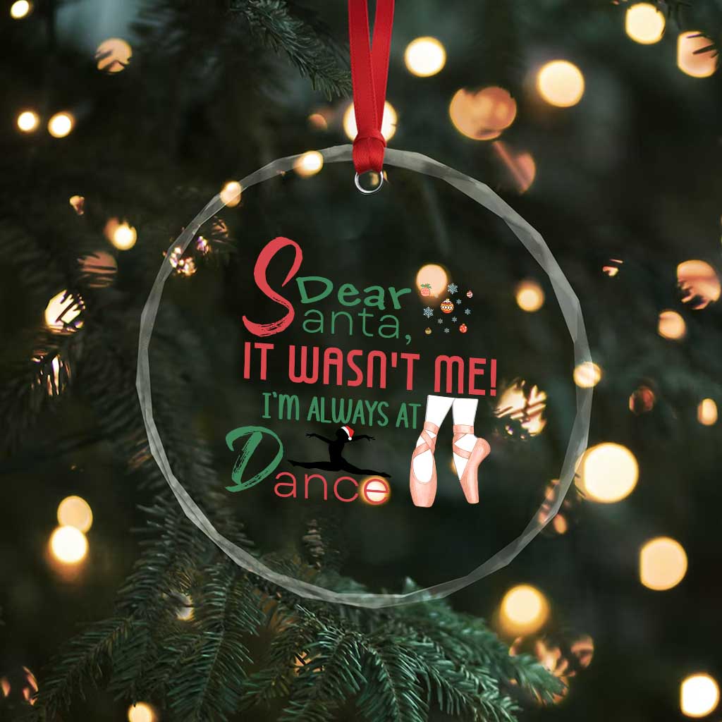 Funny Christmas Ballet Dancer Gift Crystal Glass Ornament Dear Santa It Was Not Me TS12