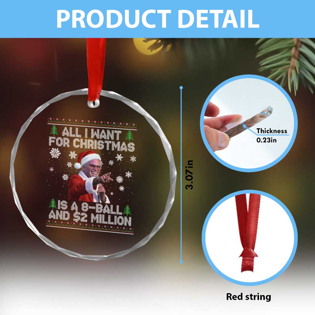 Funny Christmas Billy Meme Crystal Glass Ornament A 8 Ball and 2 Million Dollars Baby Uncle in Santa Suit - Wonder Print Shop
