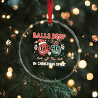Funny Christmas Bowling Crystal Glass Ornament Balls Deep In Christmas Spirit - Wonder Print Shop