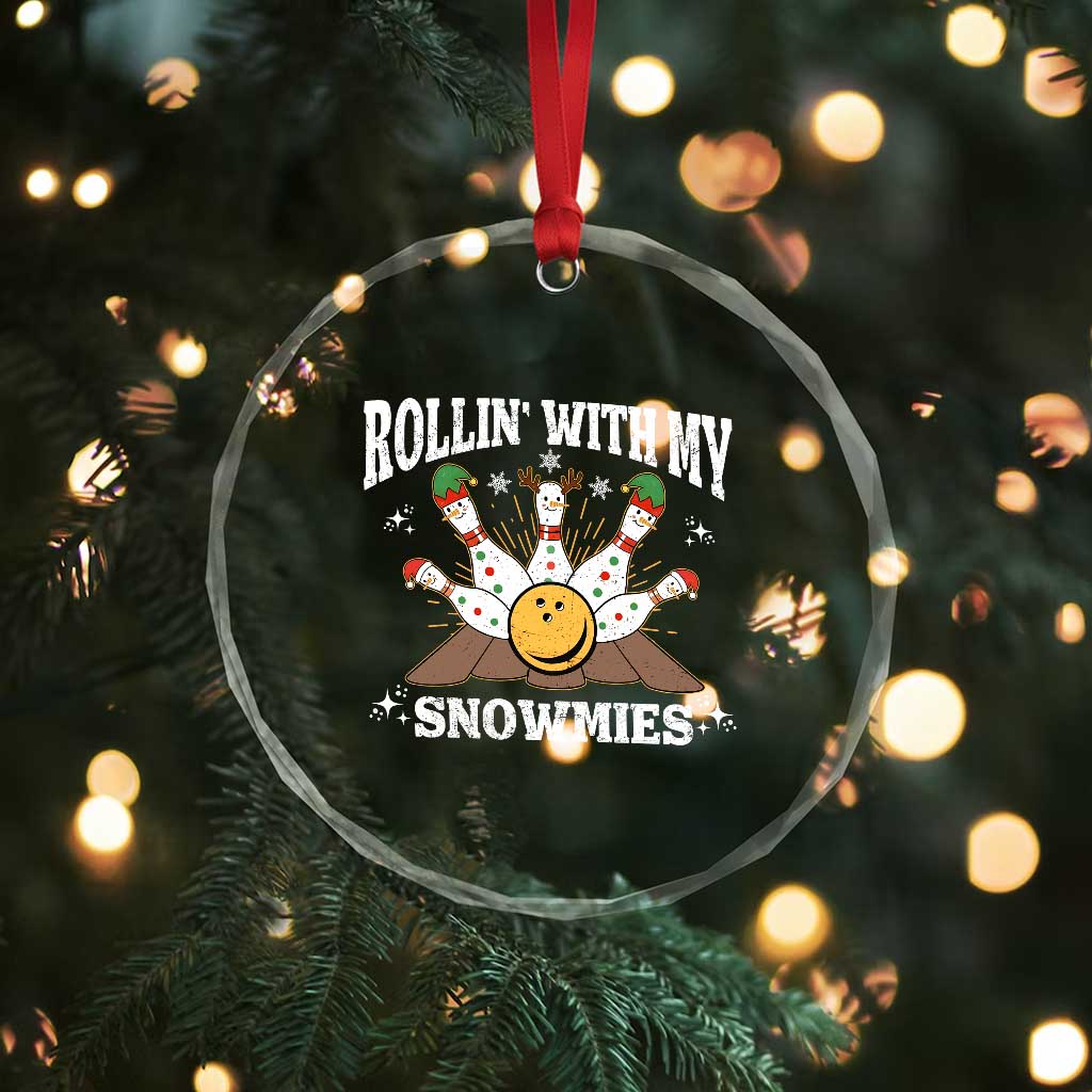 Funny Christmas Bowling Crystal Glass Ornament Rollin With My Snowmies Bowling Pins - Wonder Print Shop