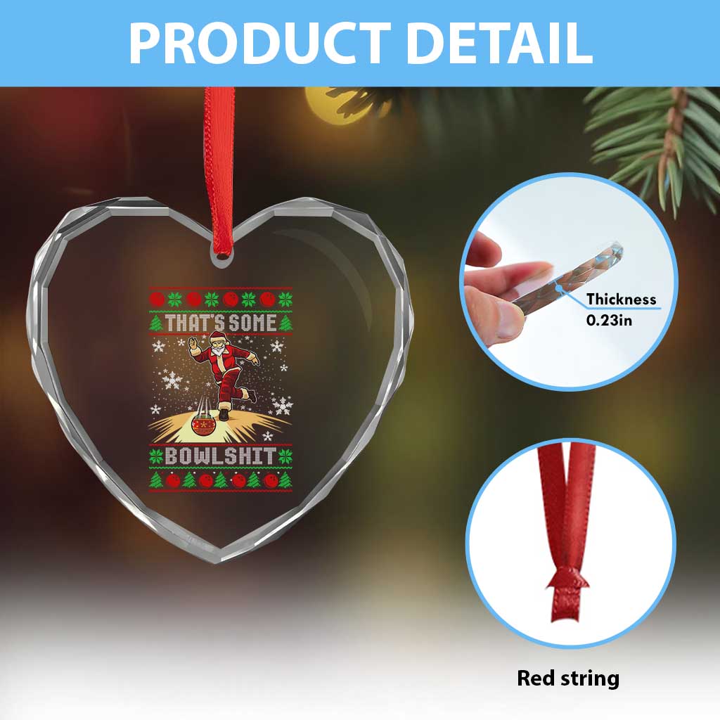 Funny Christmas Bowling Heart Crystal Glass Ornament Thats Some Bowlshit Xmas Bowler Santa - Wonder Print Shop