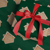Funny Christmas Cookie Baking Wrapping Paper Roll It's Beginning To Taste A Lot Like Christmas Gingerbread House - Wonder Print Shop
