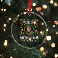 Funny Christmas Crystal Glass Ornament Kith Me Under The Mithletoe Tyson Ugly Xmas - Wonder Print Shop