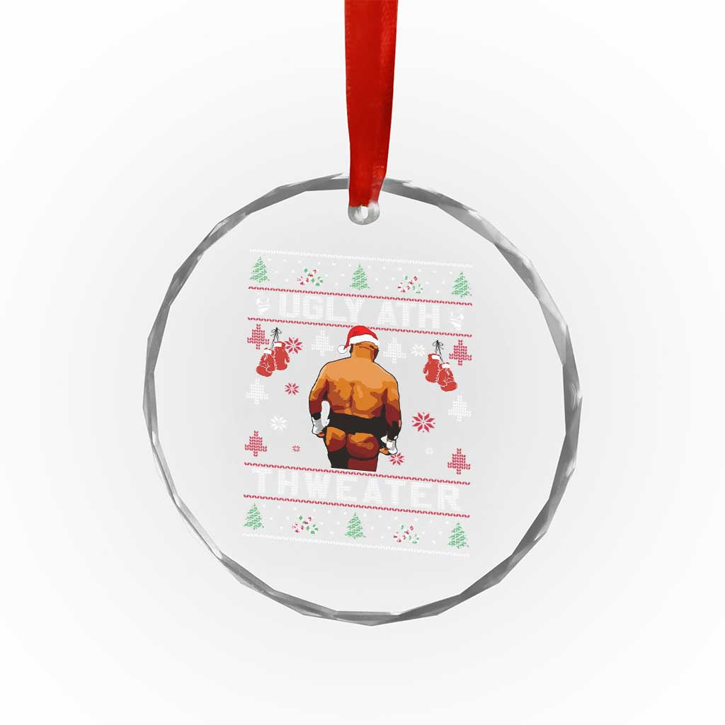 Funny Christmas Crystal Glass Ornament Merry Chrithmith Ugly Ath Thweater Tyson - Wonder Print Shop