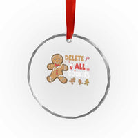 Funny Christmas Delete All Cookies Crystal Glass Ornament Xmas Gingerbread - Wonder Print Shop