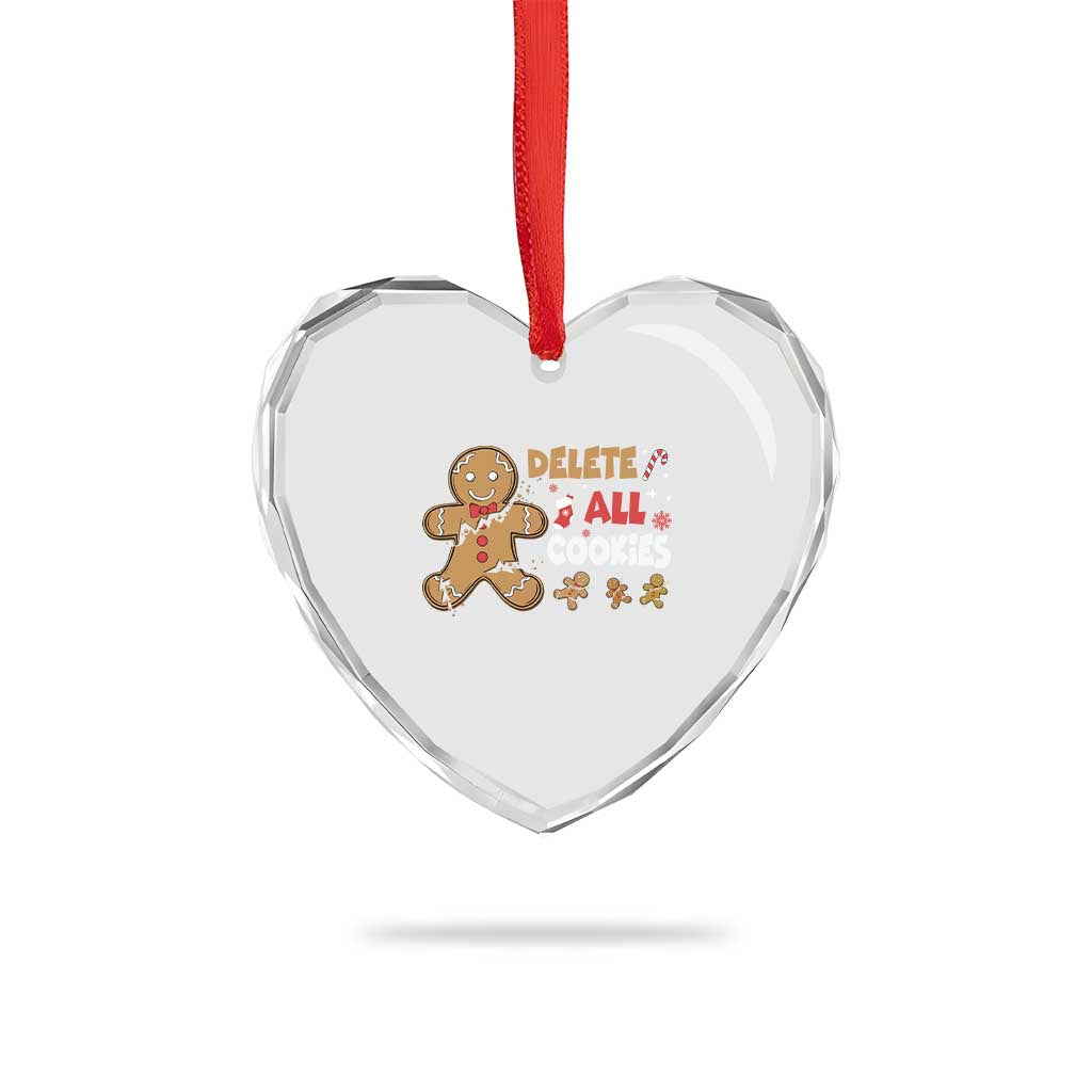 Funny Christmas Delete All Cookies Heart Crystal Glass Ornament Xmas Gingerbread - Wonder Print Shop