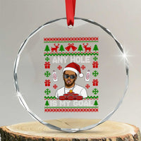 Funny Christmas Diddy Crystal Glass Ornament Embarrassing Any Hole is My Goal Dirty Ugly Xmas - Wonder Print Shop